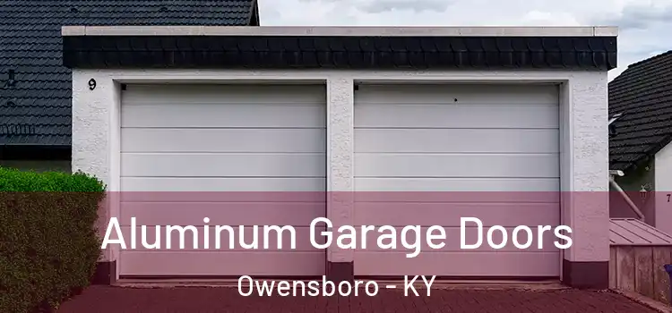  Aluminum Garage Doors Owensboro - KY