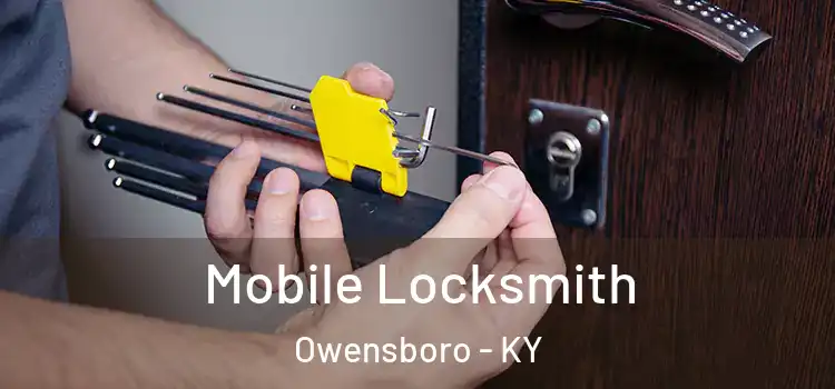  Mobile Locksmith Owensboro - KY